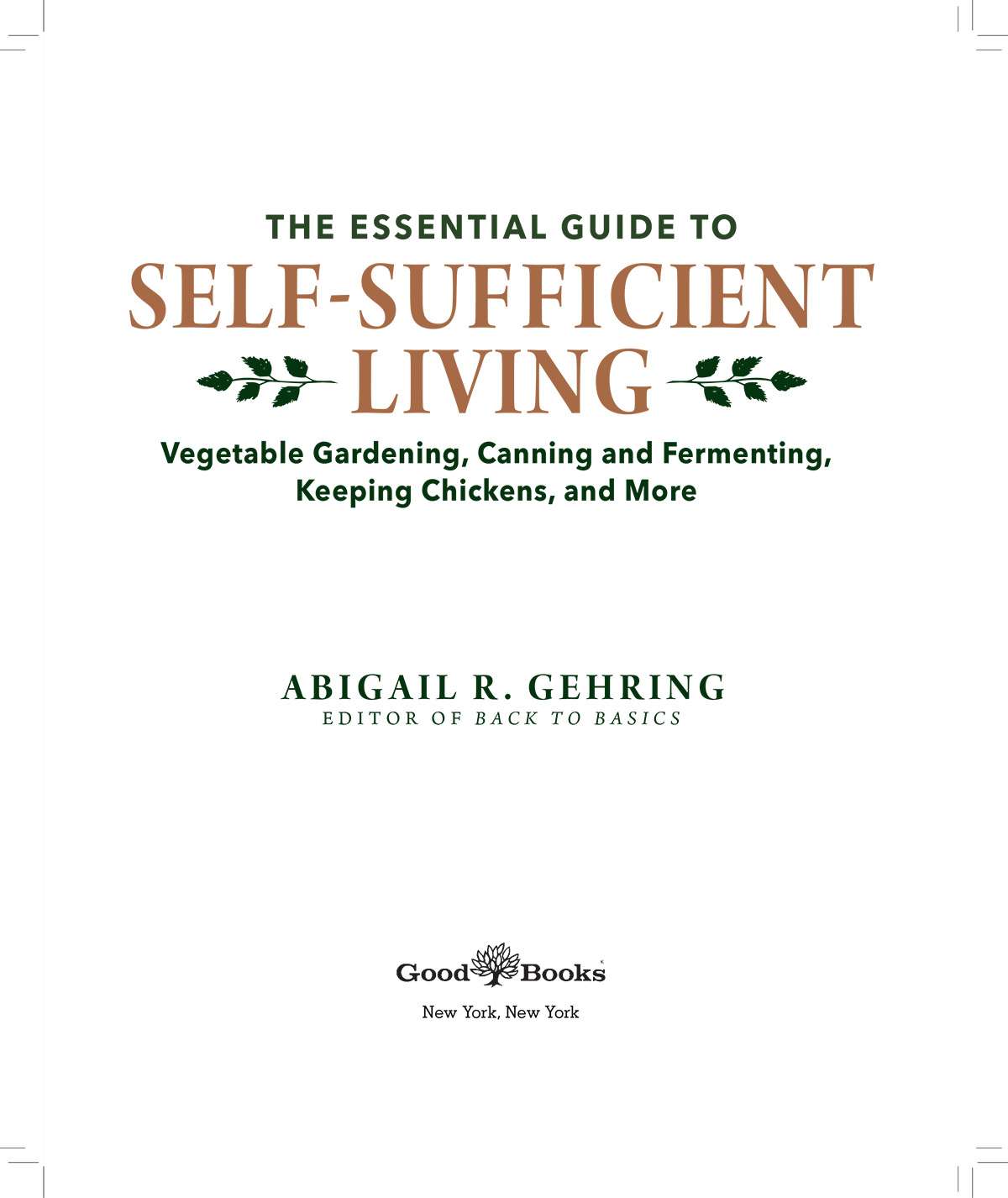 Self-Sufficient Living Paperback