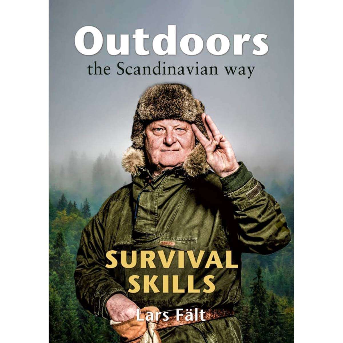 Outdoors The Scandinavian Way - Survival Skills Book (601145)