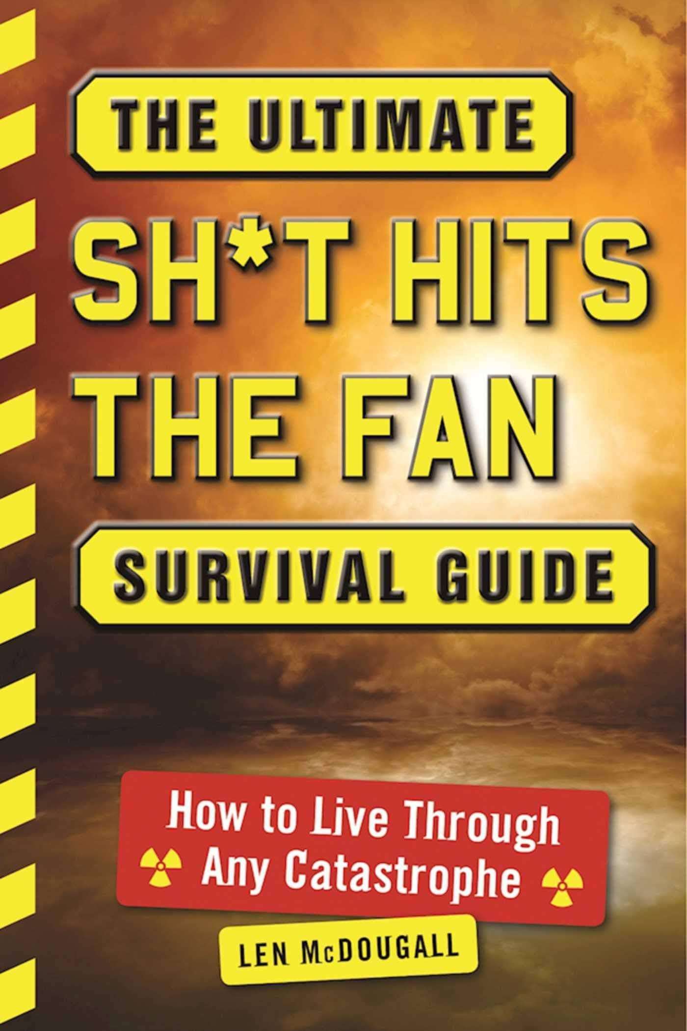 The Ultimate SHTF Survival Guide